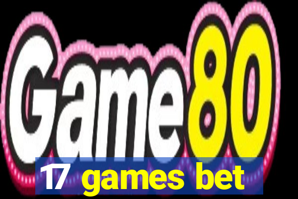 17 games bet